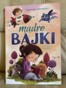 Mądre bajki. Bajki terapeutyczne.