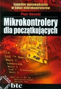 Mikrokontrolery dla początkujących P. Górecki