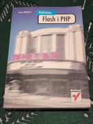 Podstawy Flash i PHP - Steve Webster