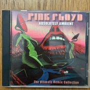 Pink Floyd – Absolutely Ambient (The Ultimate Remix Collection), CD