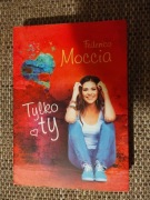 Tylko Ty  Federico Moccia