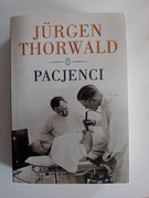 Pacjenci - Jurgen Thorwald