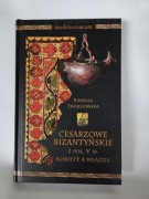 Cesarzowe Bizantyńskie 2 poł V w Kobiety a władza