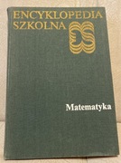 Matematyka Encyklopedia szkolna