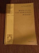 Rozważania nad Semiologią powieści J Trzynadlowski