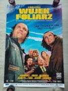 Plakat kinowy z filmu Wujek foliarz film polski Grabowski Figura
