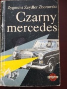 Czarny mercedes  Zygmunt Zeydler Zborowski