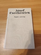 Józef Czechowicz Wybór wierszy
