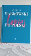 145 10 Andrzej Markowski Lepiej po Polsku