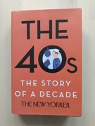The New Yorker Story of a decade 40s