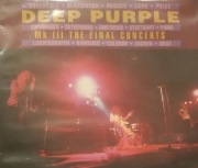 Deep Purple - Mk III The Final Concerts