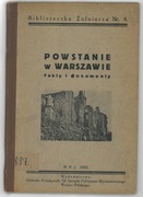 Powstanie w Warszawie - Fakty i dokumenty 1945