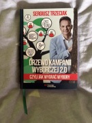 Drzewo kampanii wyborczej 2.0 czyli jak wygrać wybory Sergiusz Trzeciak
