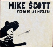 Mike Scott Fiesta de Los Muertos CD