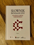 Słownik Biograficzny Polskiego Obozu Narodowego - tom 3