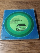 Kierowca amator. 1979 rw. J. Zasel, Z. Więckowski 