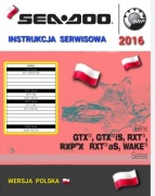 SEA DOO GTX 300 RXP-X 300 RS RXT-X 300 INSTRUKCJA KSIAZKA NAPRAW j.POLSKI