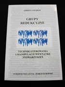 Grupy redukcyjne-Adrien Loubier 