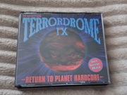 Terrordrome IX  Return to planet hardcore 3CD 