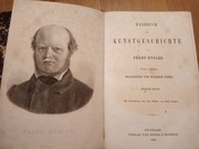 Handbuch der Kunstgechichte - 2 tomy - 1861 r.