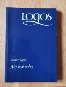 Aby byc sobą Rudiger Rogoll 