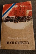 Ruch okrężny.  Wiesław Rogowski.