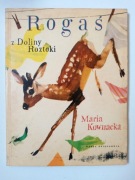 Rogaś z doliny Roztoki - Maria Kownacka