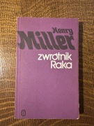 Zwrotnik Raka Henry Miller