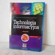 Technologia informacyjna. podręcznik. Grażyna Hermanowska
