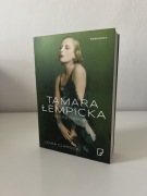 Tamara Łempicka. Sztuka i skandal Laura Claridge