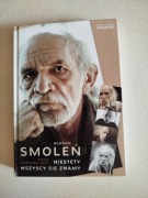 Książka Bohdan Smoleń. Niestety wszyscy się znamy - Anna Karolina Kłys