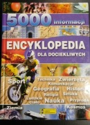 Encyklopedia dla dociekliwych 5000 informacji