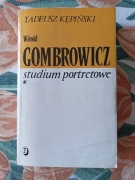 Tadeusz Kępiński - Witold Gombrowicz. Studium portretowe 