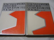 KSIĄŻKA-ENCYKLOPEDIA HISTORII GOSPODARCZEJ POLSKI DO 1945