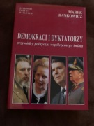 Demokraci i dyktatorzy - Bankowicz