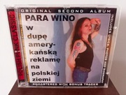 PARA WINO - W dupę amerykańską reklamę na polskiej ziemi (CD 1)