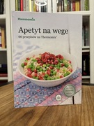 Apetyt na wege – 66 przepisów na Thermomix