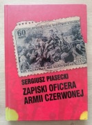 Zapiski oficera Armii Czerwonej Sergiusz Piasecki