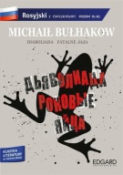 Michaił Bułhakow Diaboliada Fatalne jaja Adaptacja klasyki z ćwiczeniami