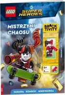 LEGO DC Super Heroes. Mistrzyni chaosu Praca zbiorowa