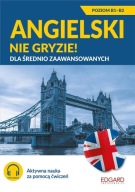 Angielski nie gryzie! Dla średnio zaawansowanych Zuzanna Pytlińska,