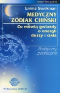 Medyczny zodiak chiński Emma Gonikman