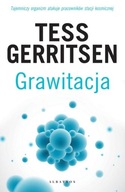 Grawitacja Tess Gerritsen