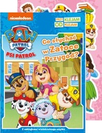 Psi Patrol. Co słychać w Zatoce Przygód Praca zbiorowa