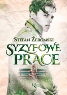 Syzyfowe prace Stefan Żeromski