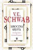Mroczna krypta Victoria Schwab