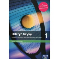Odkryć fizykę 1. Podręcznik dla liceum ogólnokształcąc. Zakres podstawowy