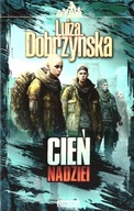Cień nadziei; Luiza Dobrzyńska