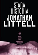 Stara historia Jonathan Littell