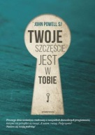 Twoje szczęście jest w Tobie John Powell